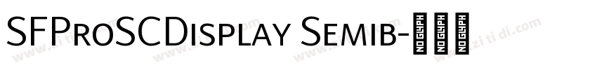 SFProSCDisplay Semib字体转换